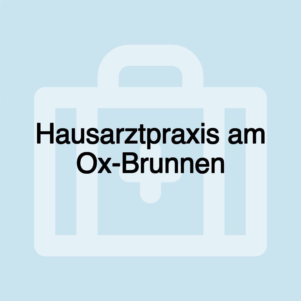 Hausarztpraxis am Ox-Brunnen