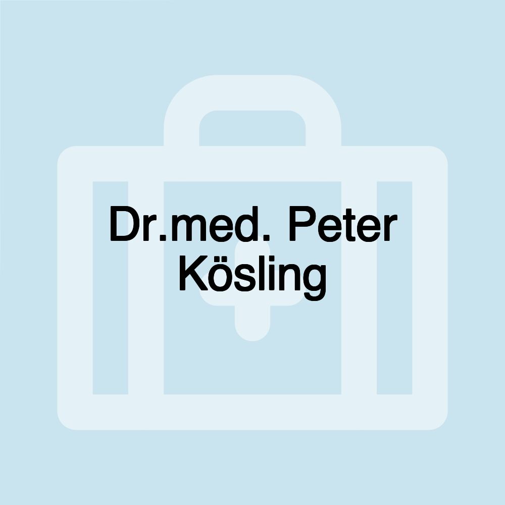 Dr.med. Peter Kösling