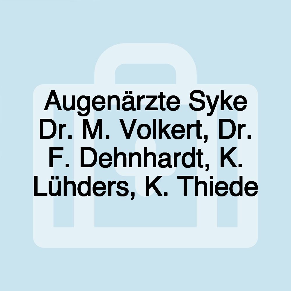 Augenärzte Syke Dr. M. Volkert, Dr. F. Dehnhardt, K. Lühders, K. Thiede