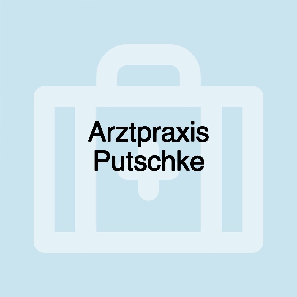 Arztpraxis Putschke