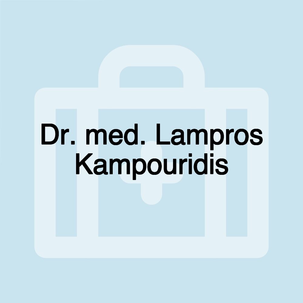 Dr. med. Lampros Kampouridis