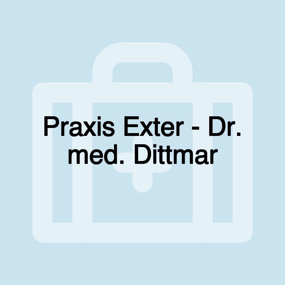 Praxis Exter - Dr. med. Dittmar