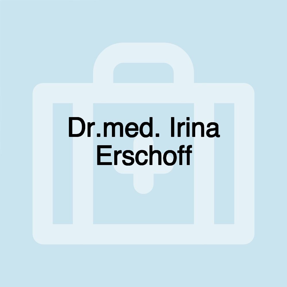 Dr.med. Irina Erschoff
