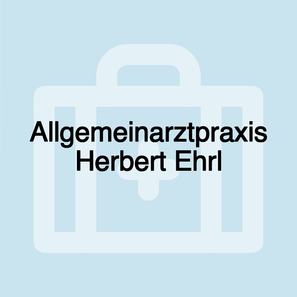 Allgemeinarztpraxis Herbert Ehrl