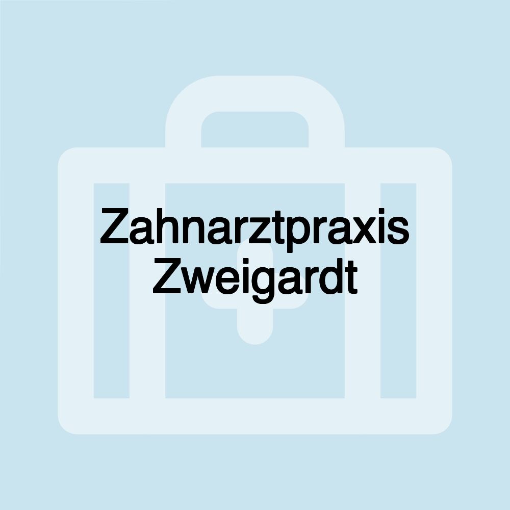 Zahnarztpraxis Zweigardt