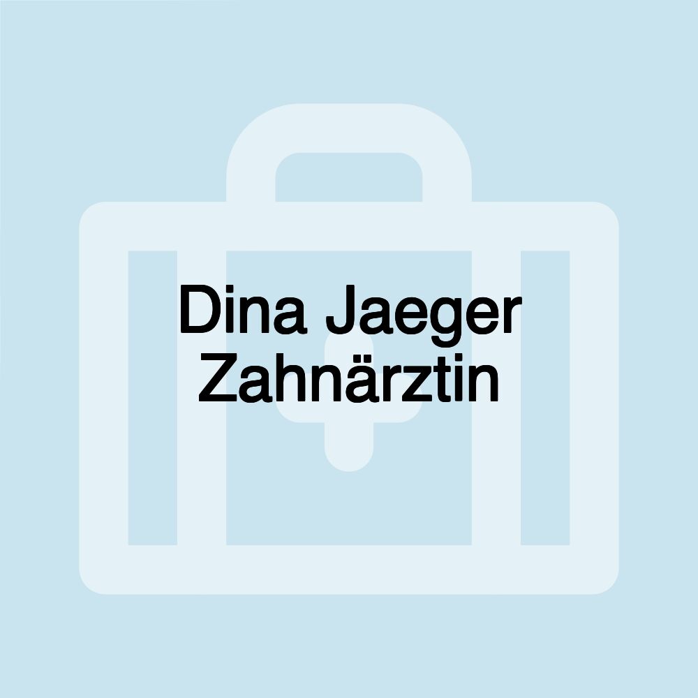 Dina Jaeger Zahnärztin