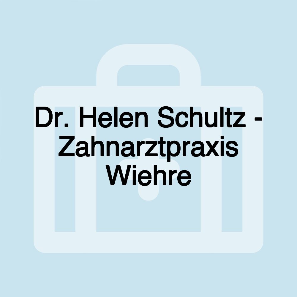 Dr. Helen Schultz - Zahnarztpraxis Wiehre