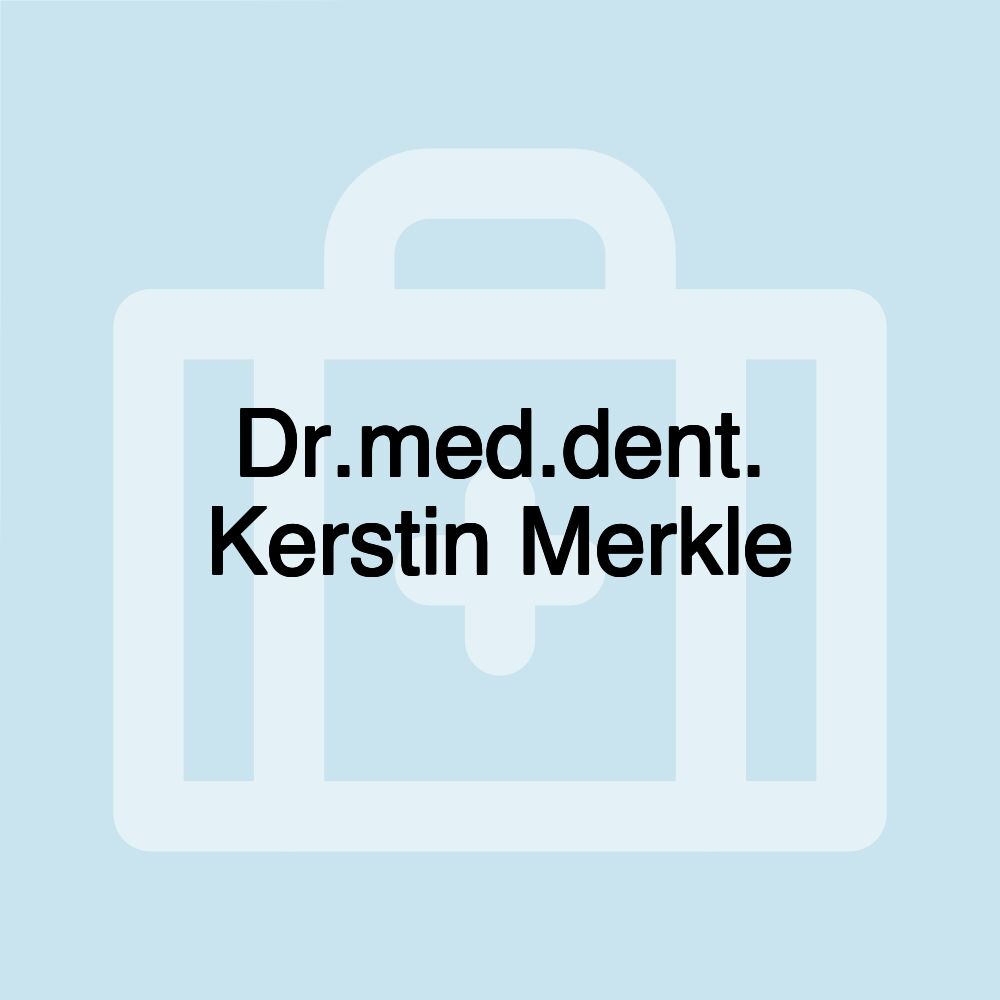 Dr.med.dent. Kerstin Merkle