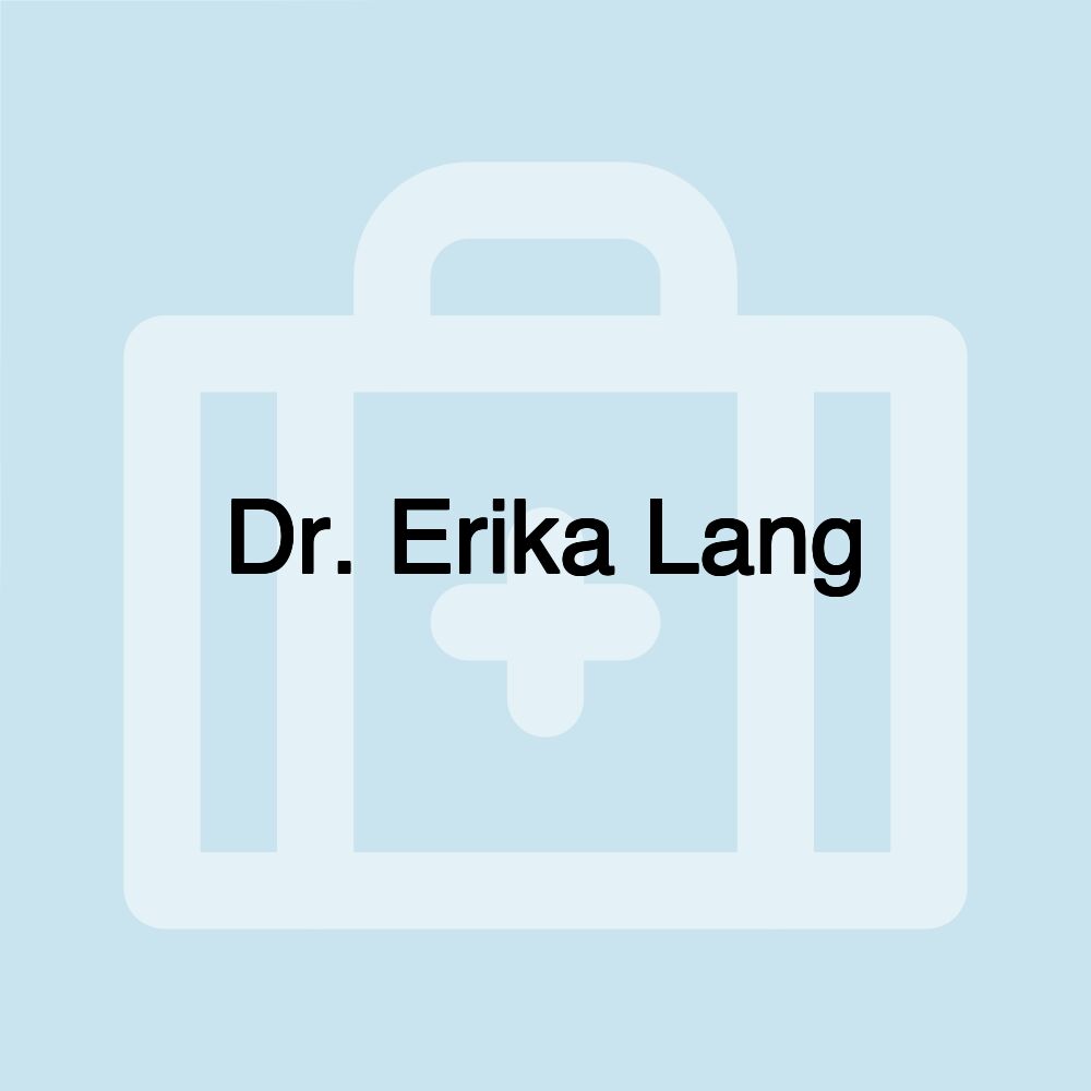 Dr. Erika Lang