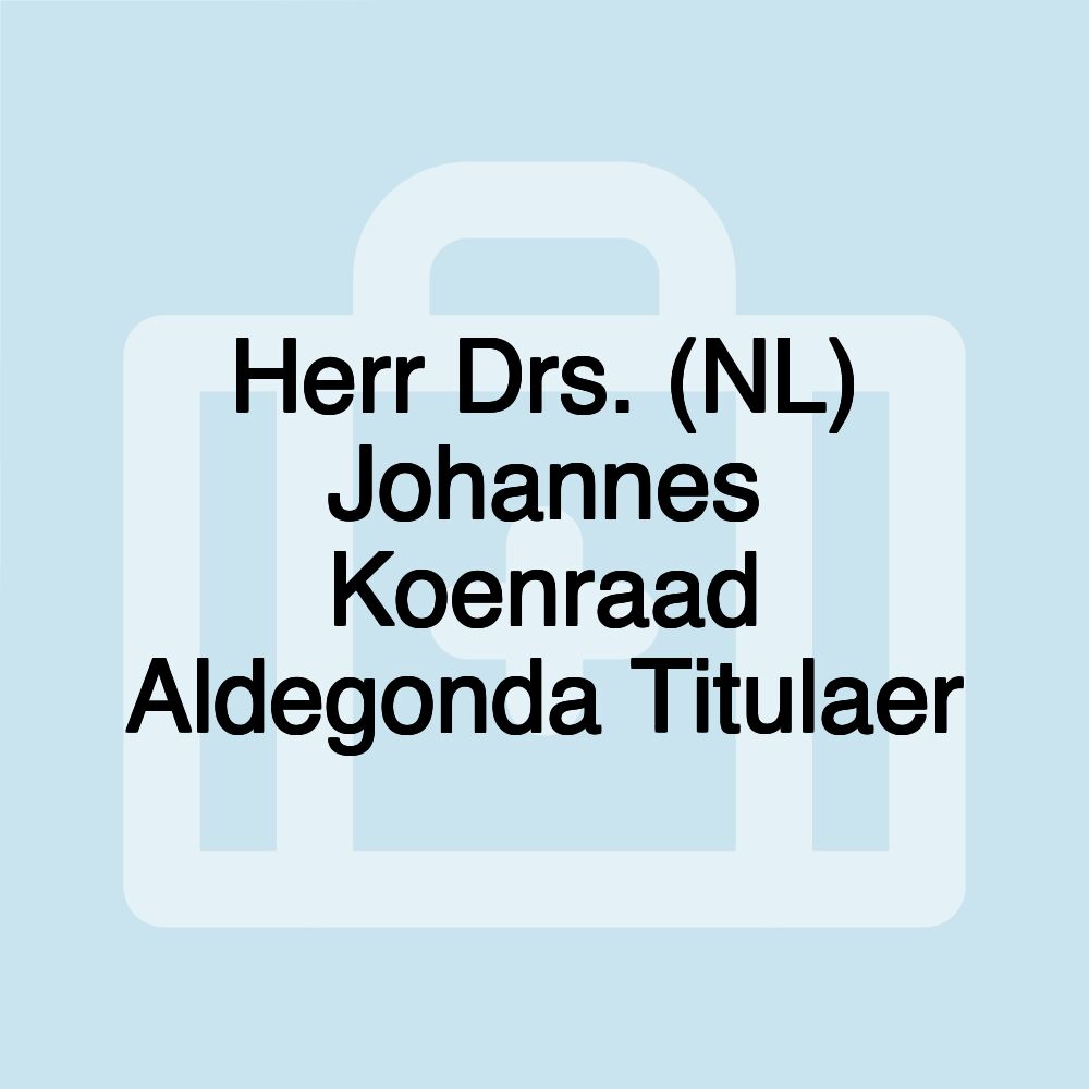 Herr Drs. (NL) Johannes Koenraad Aldegonda Titulaer