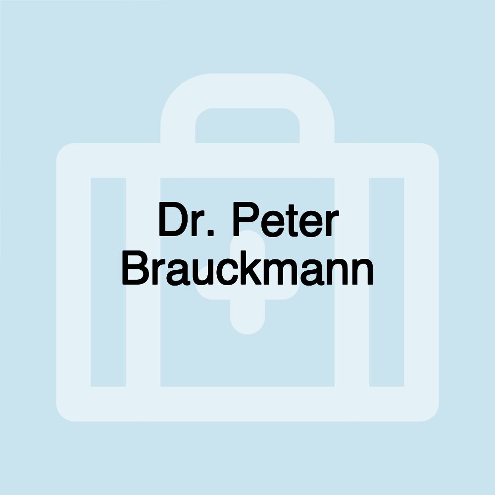 Dr. Peter Brauckmann
