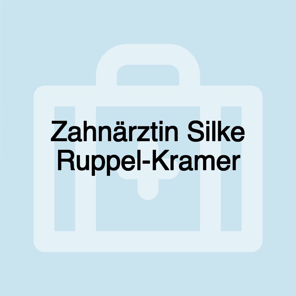 Zahnärztin Silke Ruppel-Kramer