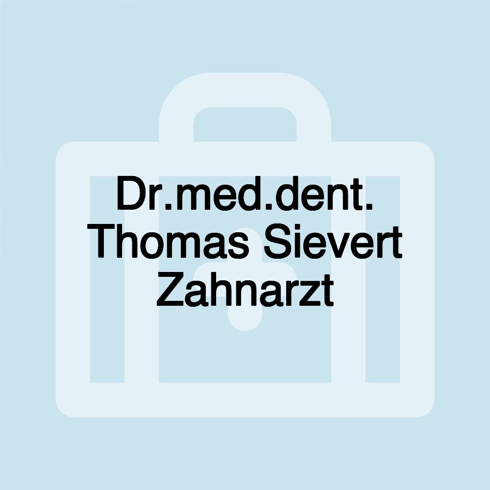 Dr.med.dent. Thomas Sievert Zahnarzt