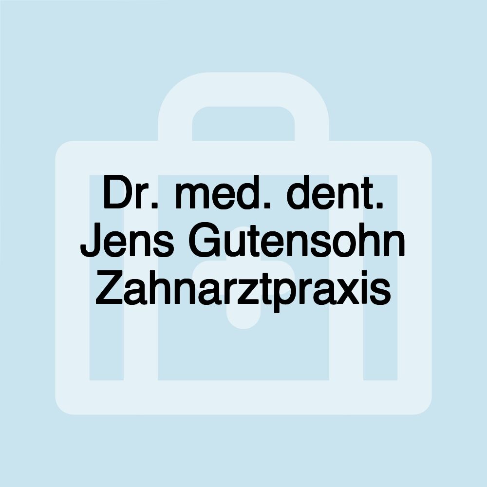 Dr. med. dent. Jens Gutensohn Zahnarztpraxis
