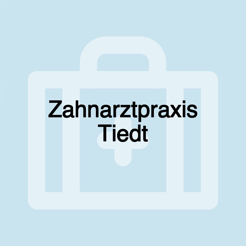 Zahnarztpraxis Tiedt