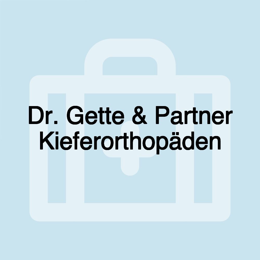 Dr. Gette & Partner Kieferorthopäden