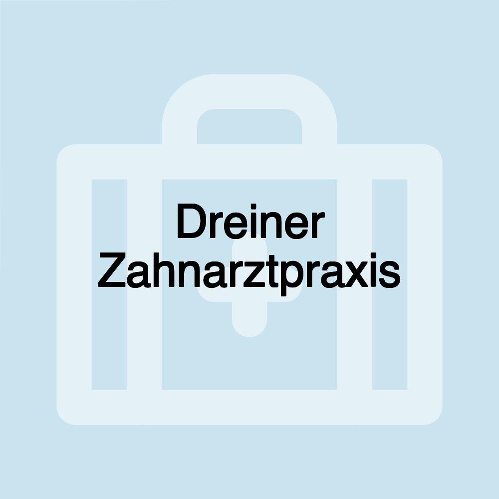 Dreiner Zahnarztpraxis