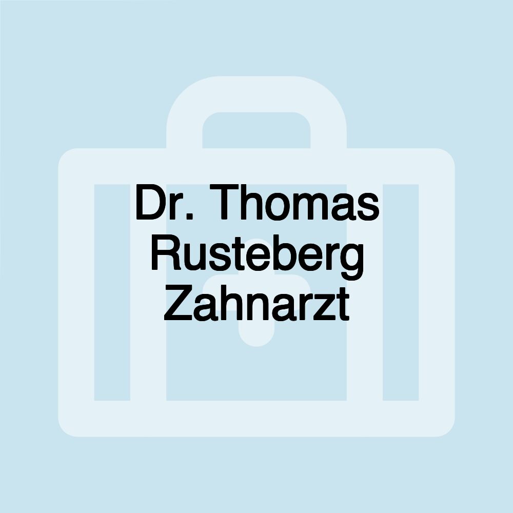 Dr. Thomas Rusteberg Zahnarzt