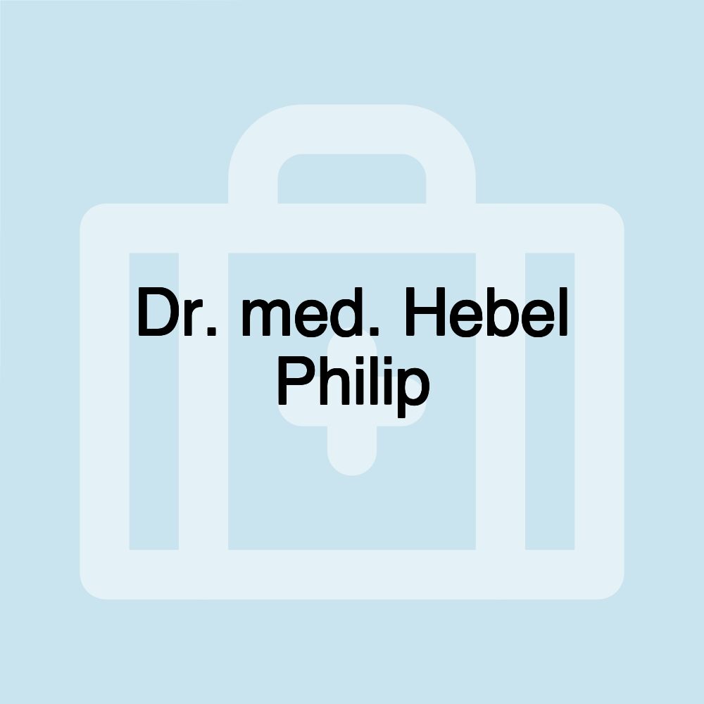 Dr. med. Hebel Philip