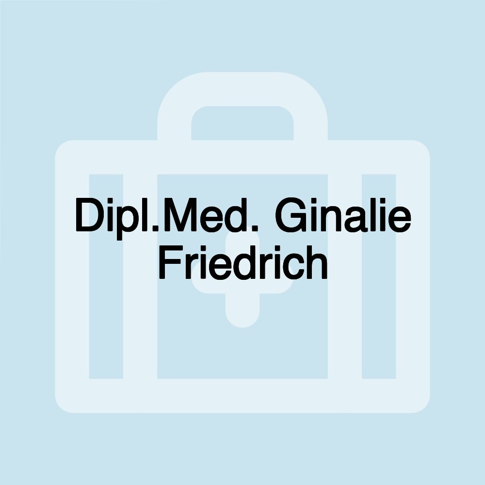 Dipl.Med. Ginalie Friedrich