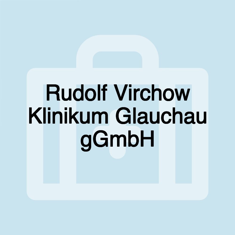 Rudolf Virchow Klinikum Glauchau gGmbH