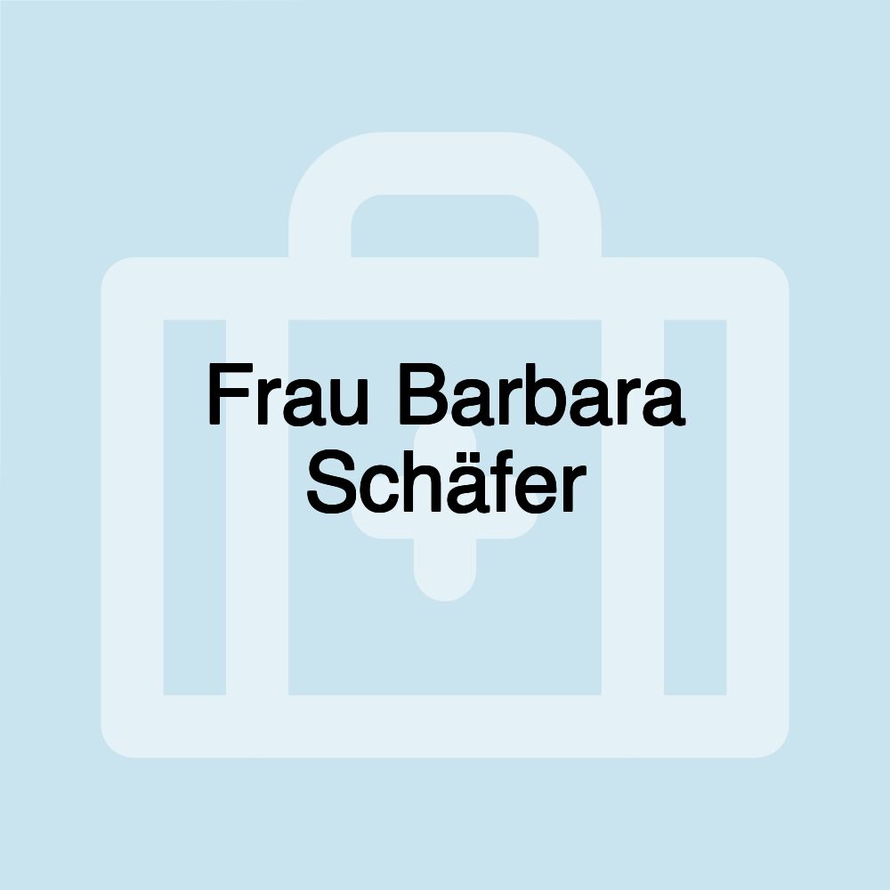 Frau Barbara Schäfer
