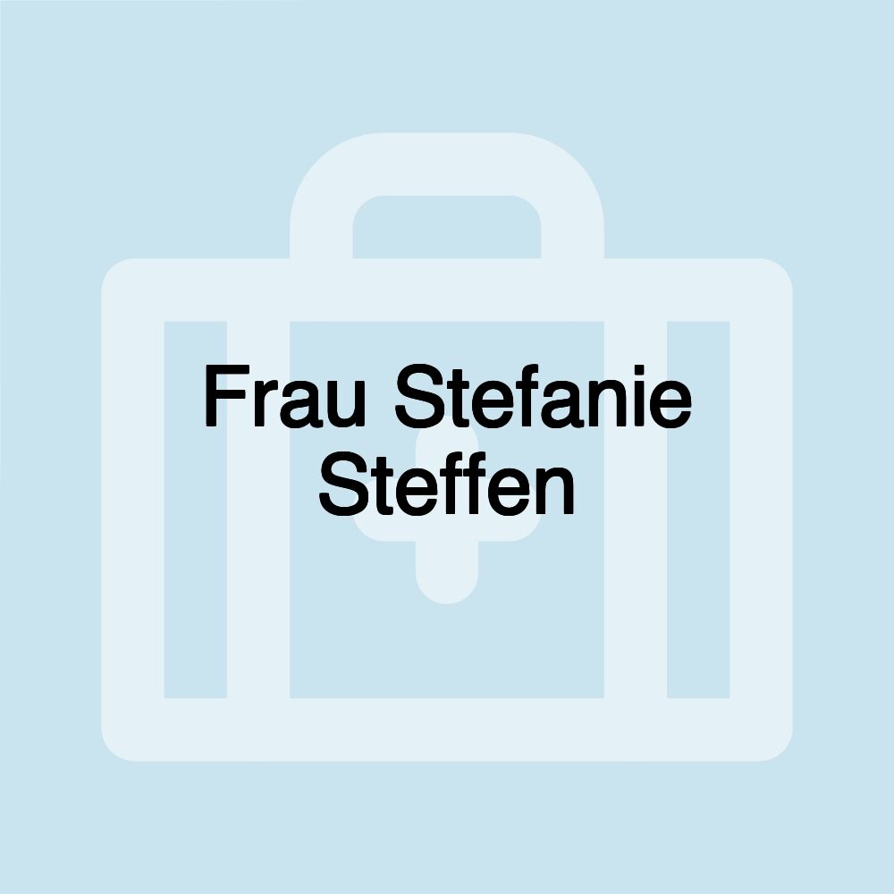 Frau Stefanie Steffen