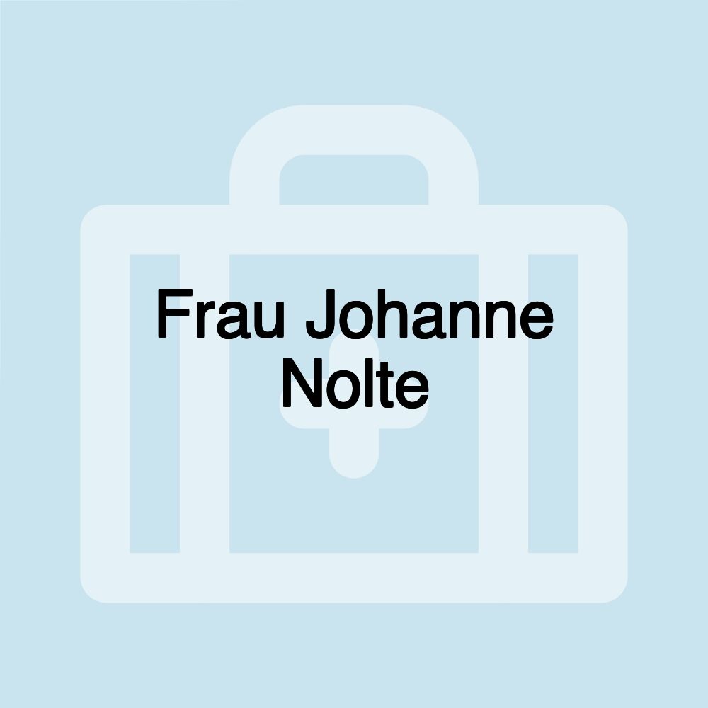 Frau Johanne Nolte