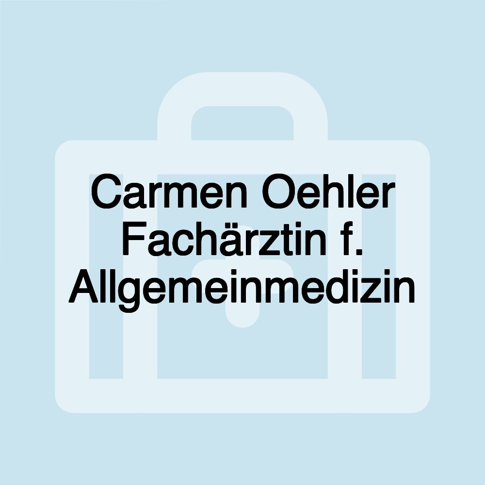 Carmen Oehler Fachärztin f. Allgemeinmedizin