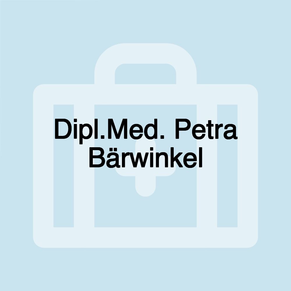Dipl.Med. Petra Bärwinkel