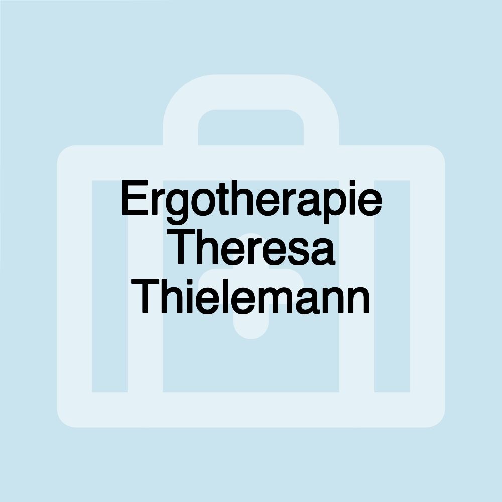 Ergotherapie Theresa Thielemann