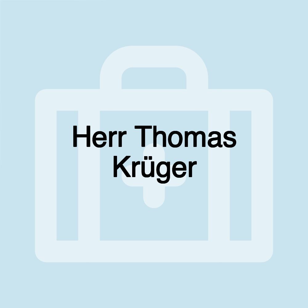 Herr Thomas Krüger