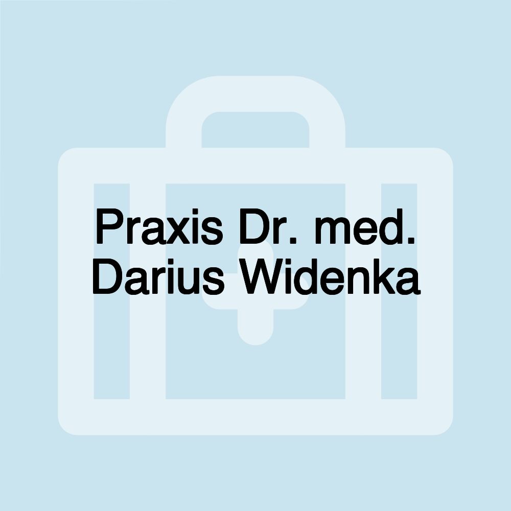 Praxis Dr. med. Darius Widenka
