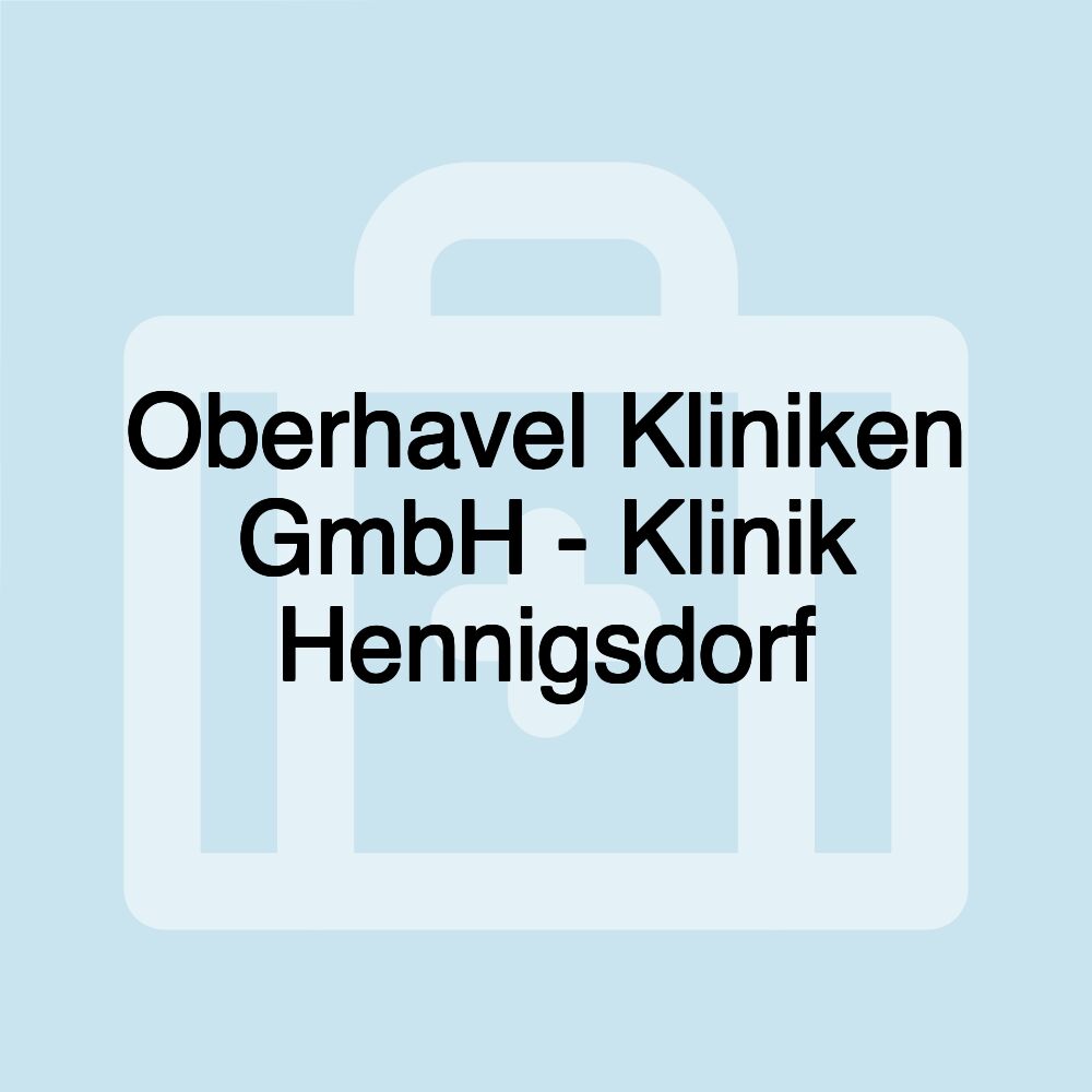 Oberhavel Kliniken GmbH - Klinik Hennigsdorf