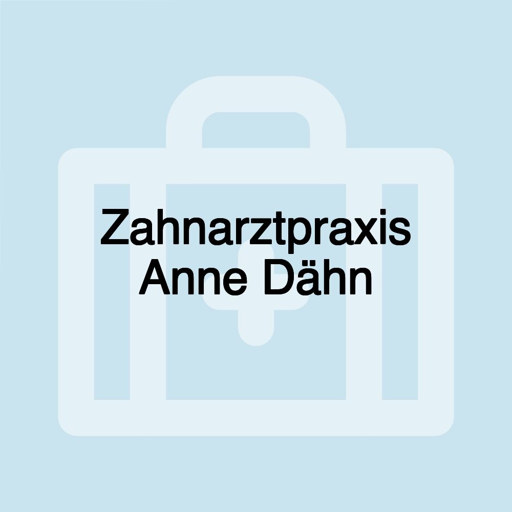 Zahnarztpraxis Anne Dähn