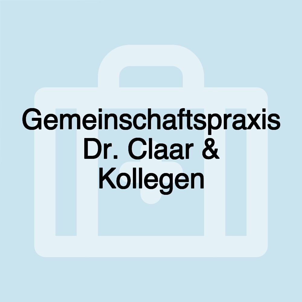 Gemeinschaftspraxis Dr. Claar & Kollegen