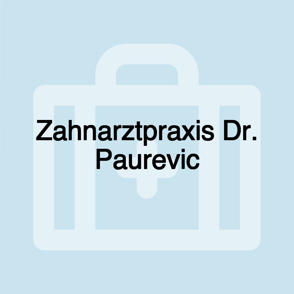 Zahnarztpraxis Dr. Paurevic