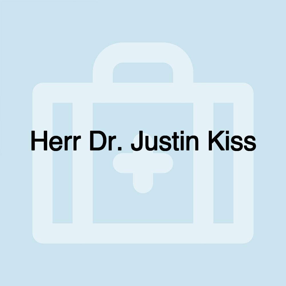 Herr Dr. Justin Kiss