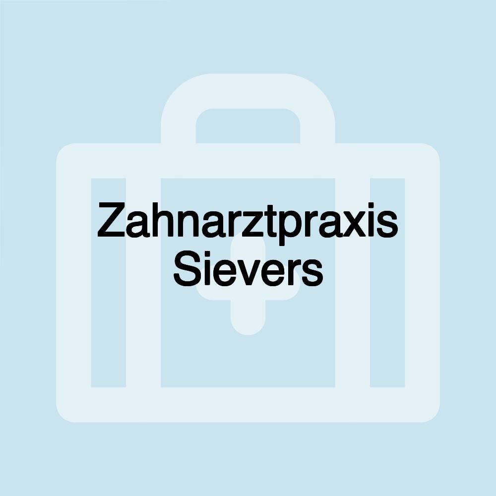 Zahnarztpraxis Sievers