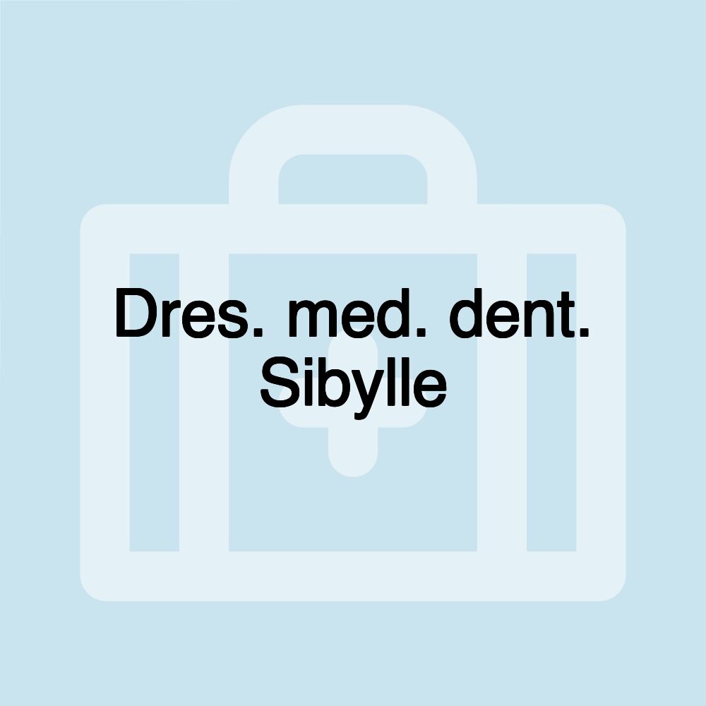 Dres. med. dent. Sibylle